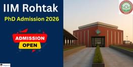 IIM Rohtak PhD Admission 2026 Ongoing  Apply by February 17
